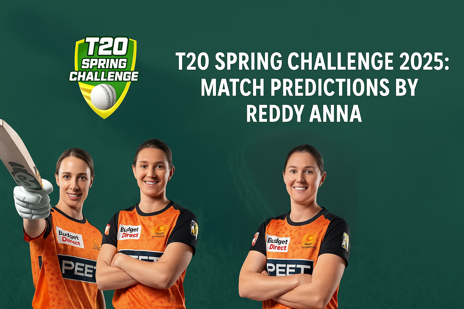 T20 Spring Challenge 2025: Match Predictions on Reddy Anna
